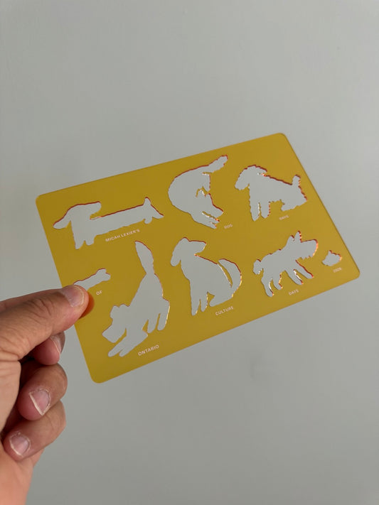 Dog Acrylic Template - "Dog Days of Ontario Culture Days"